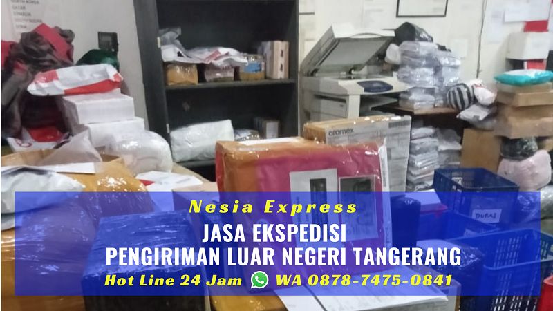 Ekpedisi Pengiriman Luar Negeri Murah Tangerang