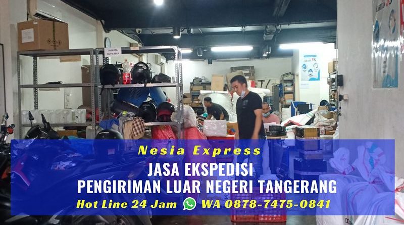 Ekpedisi Pengiriman Luar Negeri Murah Tangerang