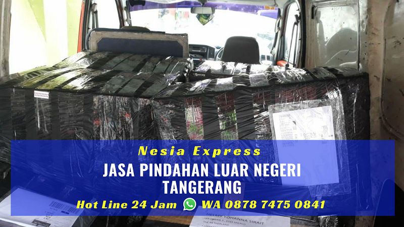 Jasa Pindahan Luar Negeri Tangerang Murah