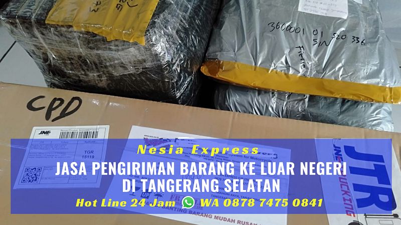 Jasa Pengiriman Barang ke Luar Negeri di Tangerang Selatan