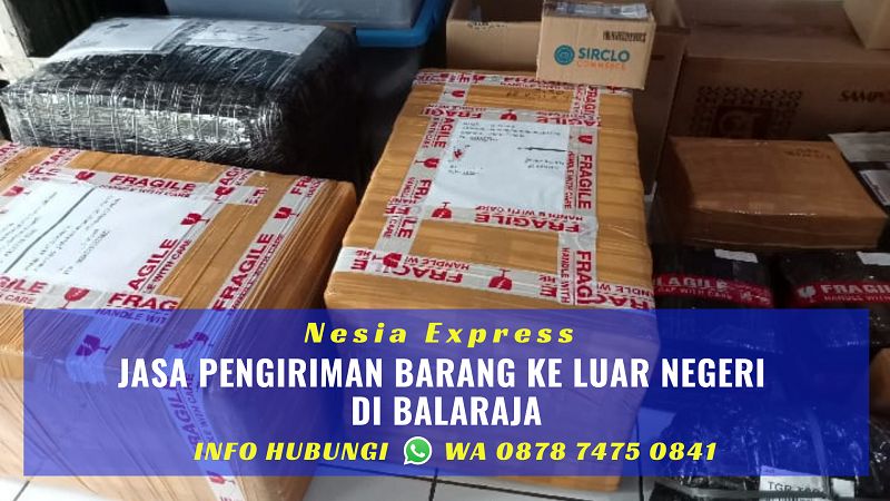 Jasa Pengiriman Barang ke Luar Negeri di Balaraja
