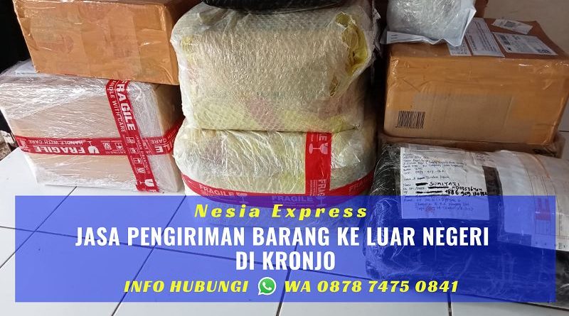 Jasa Pengiriman Barang ke Luar Negeri Murah di Kronjo