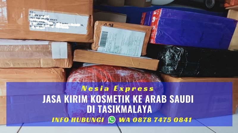 Jasa Kirim Kosmetik Ke Arab Saudi Murah di Tasikmalaya