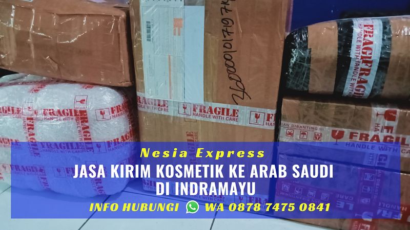 Jasa Kirim Kosmetik Ke Arab Saudi Murah di Indramayu