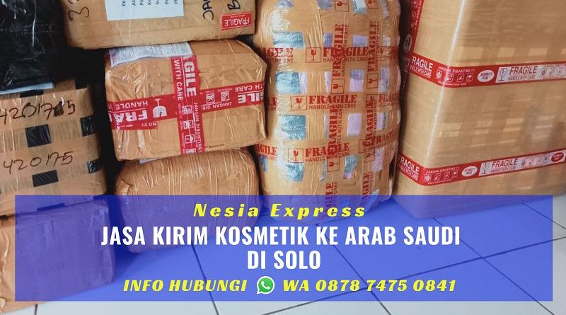 Jasa Kirim Kosmetik Ke Arab Saudi Murah di Solo