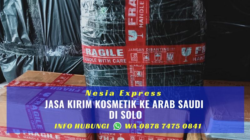 Jasa Kirim Kosmetik Ke Arab Saudi Murah di Solo