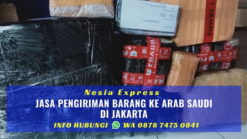 Jasa Kirim Barang ke Arab Saudi Murah di Jakarta