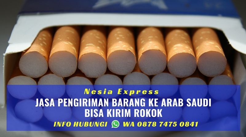 Cara Kirim Rokok ke Arab Saudi