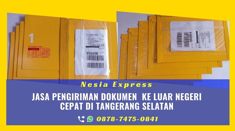 Jasa Kirim Dokumen ke Luar Negeri di Tangerang Selatan