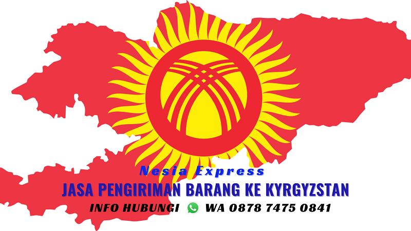 Jasa Pengiriman ke Kyrgyzstan: Mudah dan Cepat
